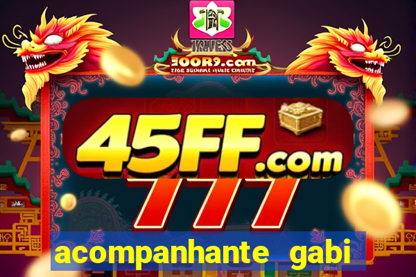 acompanhante gabi milan presidente prudente